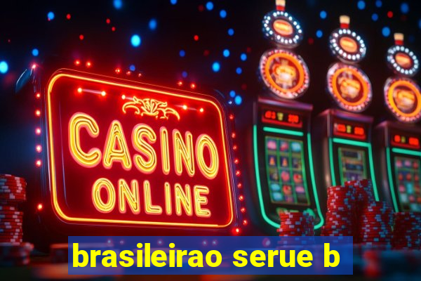 brasileirao serue b